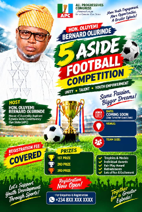 Hon. Yemi Bernard Olurinde Football Competition Set to Take Over Egbeda