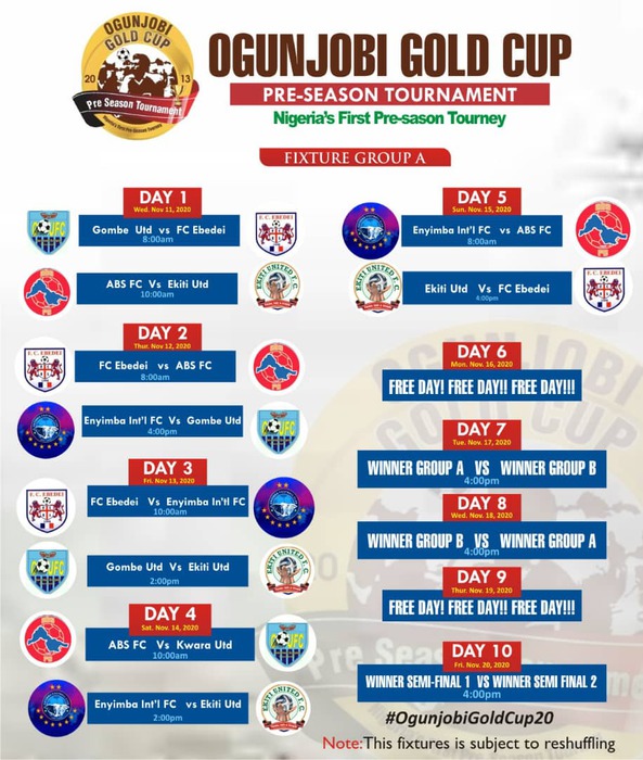Enyimba, Tornadoes, Kwara Utd, Remo Stars, Gombe Utd, Others For Ogunjobi Gold Cup Enyimba, Tornadoes, Kwara Utd, Remo Stars, Gombe Utd, Others For Ogunjobi Gold Cup..